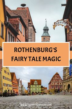 Rothenburg's picturesque street with colorful half-timbered buildings and a central clock tower.