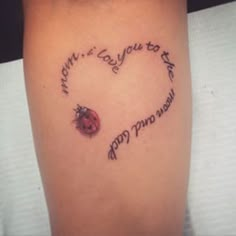 a ladybug tattoo with the words mom's love you to the happy mama on it