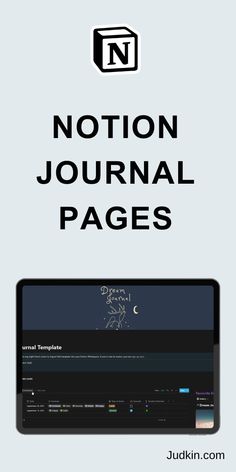 an image of a computer screen with the words'notion journal pages'above it