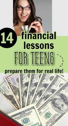 a woman holding money with the words financial lessons for teens prepare them for real life