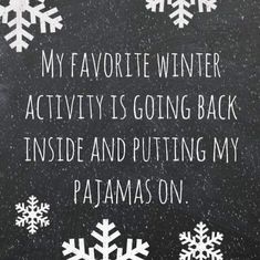 Snow Quotes, Winter Humor, Hilarious Quotes, Winter Quotes, Holiday Quotes, E Card, Winter Activities, Christmas Quotes, Instagram Captions