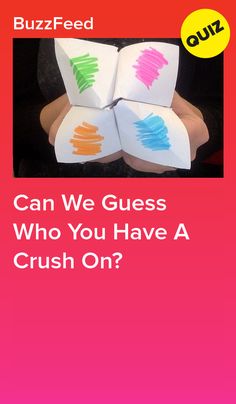 a person holding four pieces of paper with the words can we guess who you have a crush on?