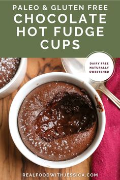 2 Paleo Chocolate Hot Fudge Cups with a spoon. Fudge Cups, Primal Living, Hot Fudge Cake, Gluten Free Chocolate Recipes, Real Food Snacks, Healthy Chocolate Recipes, Best Paleo Recipes, Dairy Free Chocolate Chips, Paleo Recipes Dessert