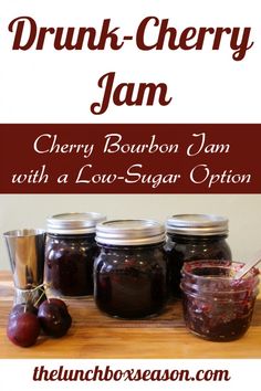 cherry bourbon jam with a low - sugar option