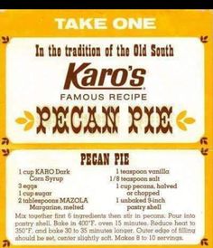 the menu for karo's famous recipe pecan pix is shown here