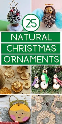 25 natural christmas ornament crafts for kids to make