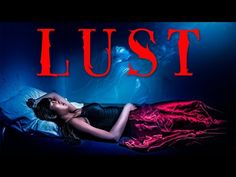 a woman laying on top of a bed under a blue light with the words lust above her