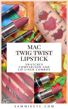 A complete review of the MAC Twig Twist lipstick with swatches, lip liner combos and comparison with Twig, Mehr, and Sweet Deal! Best Lipstick Shades, Drugstore Lipgloss, Best Lip Liners