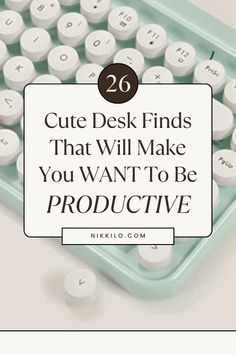 an old typewriter with the words 20 cute desk finds that will make you want to be