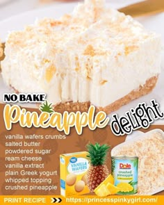 an advertisement for pineapple delight desserts on a plate with pineapple and yogurt