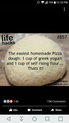 a pizza dough sitting on top of a counter next to a sign that says life hacks