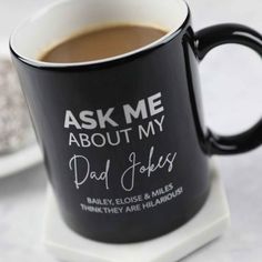 Personalised Engraved Father's Day Ask Me About My Dad Jokes Black Coffee Mug Present Unique Fathers Day Gifts Ideas, About Father, Fathers Day Gifts Ideas, S Names, Bbq Set, Country Girl Quotes, First Fathers Day Gifts, Birthday Mug, Personalized Favors