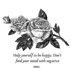 Help yourself to be happy... Help Yourself, Always Remember You, Motivational Quotes For Success, Motivational Quotes For Life, Quotable Quotes, Short Quotes