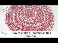 how to make a toothbrush rug with oval rug