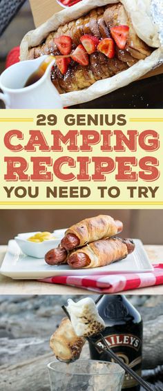 some food that is sitting on top of a table with the words 29 genius camping recipes you need to try