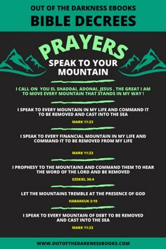 a poster with the words, prayers and mountains in green on a black background