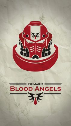 a red and white poster with the words blood angels on it