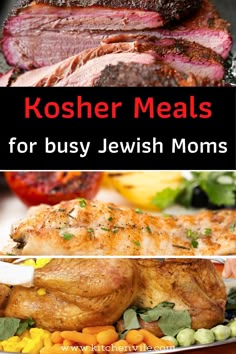 kosher meals for busy jewish moms with text overlay that reads kosher meals for busy jewish moms