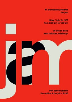 a poster with the words jam written in black and white on a red background that says jam