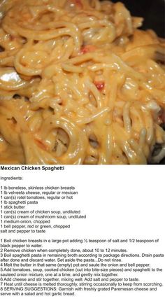 the recipe for mexican chicken spaghetti is shown in an image above it's description