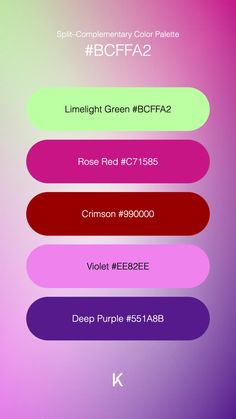 Split–Complementary Color Palette Limelight Green #BCFFA2 · Rose Red #C71585 · Crimson #990000 · Violet #EE82EE · Deep Purple #551A8B Complementary Color Palette, Split Complementary, Split Complementary Colors, Complementary Colors, Spring Green, Deep Purple