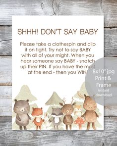 a card with the words, shh i don't say baby on it