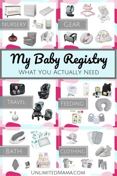 baby items are shown with the words, my baby registry what you actually need