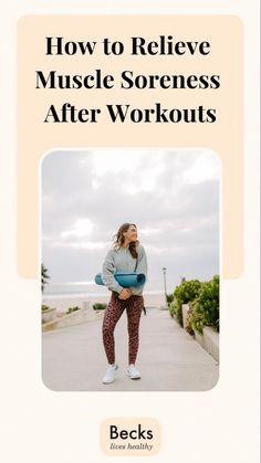 a woman holding a surfboard in front of the words how to receive muscle soreness after workouts