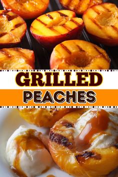 grilled peaches on a grill with text overlay