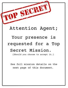 a red stamp that reads top secret attention agent your presence is requesting for a top secret mission