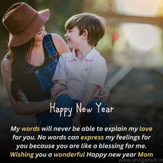 a woman holding a boy with the words happy new year written in front of him