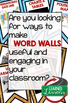 several posters with words and pictures on them that say are you looking for ways to make word walls useful and engaging in your classroom?