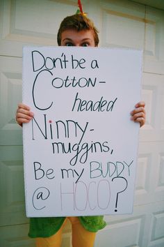 a child holding a sign that says don't be a cotton headed ninny mugins, be my buddy and hoo