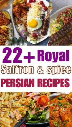 22 + royal saffron & spice persian recipes