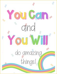 a card with the words you can and you will do amazing things