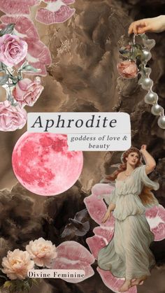 a painting of a woman with flowers on her head and the words aphrodite above it