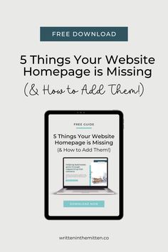 a laptop with the text 5 things your website homepage is missing and how to help them