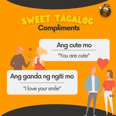 an advertisement for sweet tagalog compliments, with two people talking to each other