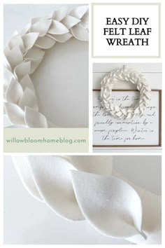 white paper wreaths with the words easy diy felt leaf wreath