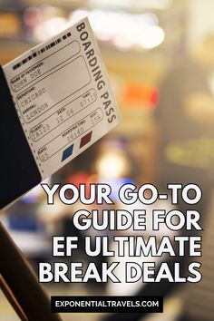 a parking meter with the text your go - to guide for ef ultimate break deal