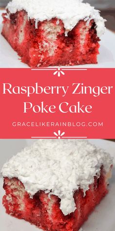 raspberry zinger poke cake on a white plate with the words, raspberry zinger poke cake