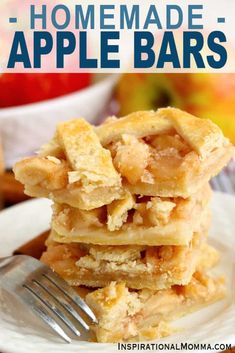 homemade apple bars stacked on top of each other with text overlay that says homemade apple bars