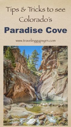 a book with the title tips and tricks to see colorado's paradise cove