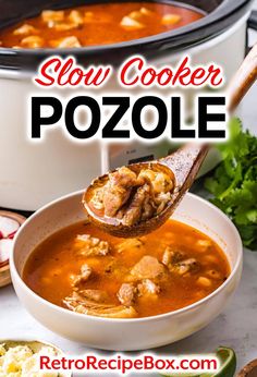 slow cooker pozole recipe in a white bowl with the title above it