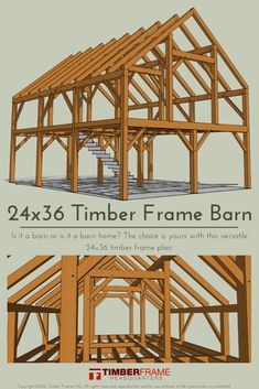 an image of a wooden frame house with the words 24x36 timber frame barn on it