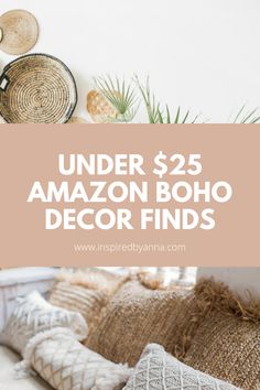 the under $ 25 amazon boho decor finds