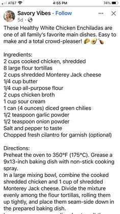 the recipe for chicken enchiladas is shown on an iphone screen, and it appears to be in english