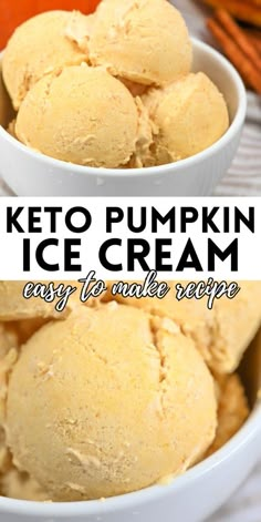 keto pumpkin ice cream in white bowls with text overlay that reads, keto pumpkin ice cream easy to make steps