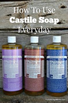 three bottles of soap sitting next to each other with the words how to use castle soap everyday