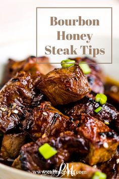 Bourbon Honey Steak Tips RECIPE Honey Steak, Bourbon Honey, Bourbon Steak, Honey Bourbon, Recipes Beef, Beef Tips, Beef Dinner